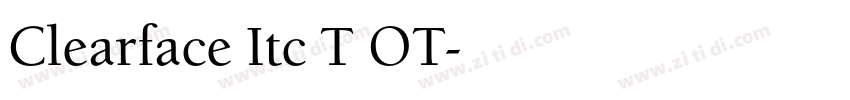 Clearface Itc T OT字体转换